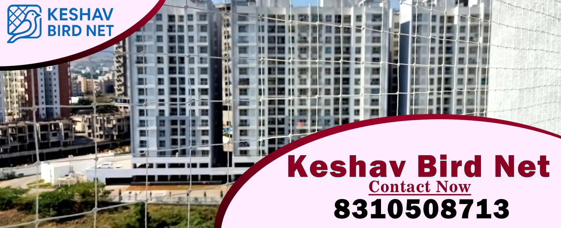 Keshav Bird Net Banner 2